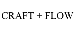 CRAFT + FLOW trademark
