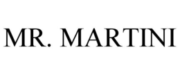 MR. MARTINI trademark