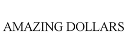 AMAZING DOLLARS trademark