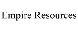 EMPIRE RESOURCES trademark