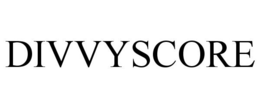 DIVVYSCORE trademark