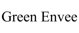 GREEN ENVEE trademark