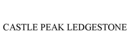 CASTLE PEAK LEDGESTONE trademark