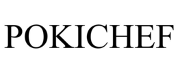 POKICHEF trademark