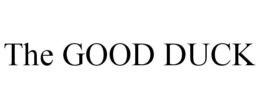 THE GOOD DUCK trademark