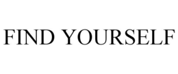 FIND YOURSELF trademark
