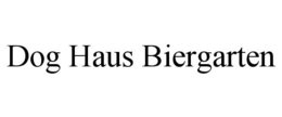 DOG HAUS BIERGARTEN trademark