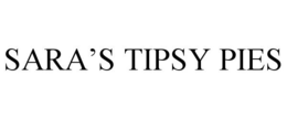 SARA'S TIPSY PIES trademark