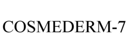 COSMEDERM-7 trademark