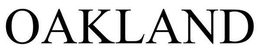 OAKLAND trademark