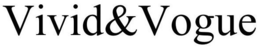 VIVID&VOGUE trademark