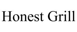 HONEST GRILL trademark