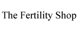 THE FERTILITY SHOP trademark