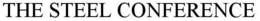 THE STEEL CONFERENCE trademark