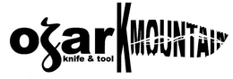 OZARK MOUNTAIN KNIFE & TOOL trademark