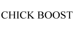CHICK BOOST trademark