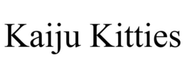 KAIJU KITTIES trademark