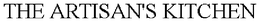 THE ARTISAN'S KITCHEN trademark