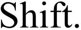 SHIFT. trademark