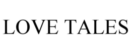 LOVE TALES trademark
