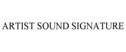 ARTIST SOUND SIGNATURE trademark