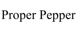 PROPER PEPPER trademark