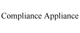 COMPLIANCE APPLIANCE trademark