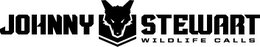 JOHNNY STEWART WILDLIFE CALLS trademark
