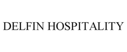 DELFIN HOSPITALITY trademark