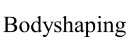BODYSHAPING trademark