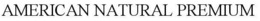 AMERICAN NATURAL PREMIUM trademark