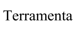 TERRAMENTA trademark