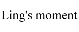 LING'S MOMENT trademark