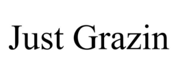 JUST GRAZIN trademark