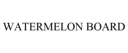 WATERMELON BOARD trademark