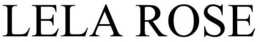 LELA ROSE trademark