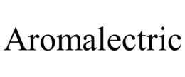AROMALECTRIC trademark