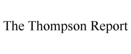THE THOMPSON REPORT trademark