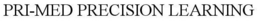 PRI-MED PRECISION LEARNING trademark