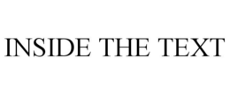 INSIDE THE TEXT trademark