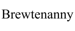 BREWTENANNY trademark