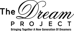 THE DREAM PROJECT BRINGING TOGETHER A NEW GENERATION OF DREAMERS trademark