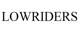 LOWRIDERS trademark
