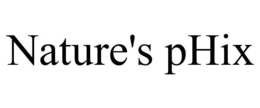 NATURE'S PHIX trademark