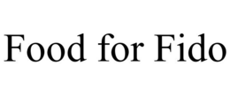 FOOD FOR FIDO trademark