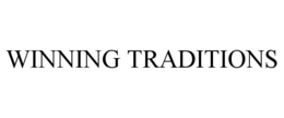 WINNING TRADITIONS trademark