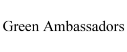 GREEN AMBASSADORS trademark