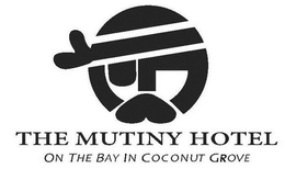 THE MUTINY HOTEL ON THE BAY IN COCONUT GROVE trademark