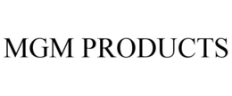 MGM PRODUCTS trademark