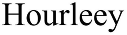 HOURLEEY trademark